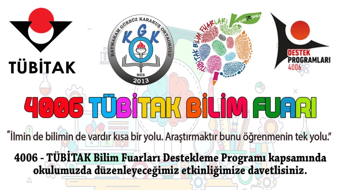 4006 TÜBİTAK BİLİM ŞENLİĞİMİZE DAVETLİSİNİZ